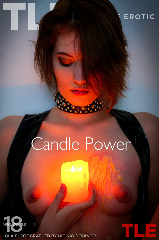 The Life Erotic Lola T Candle Power 1