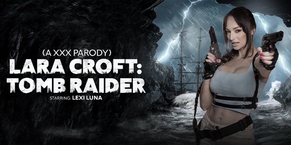 VR Conk Lexi Luna Lara Croft: Tomb Raider (A XXX Parody)